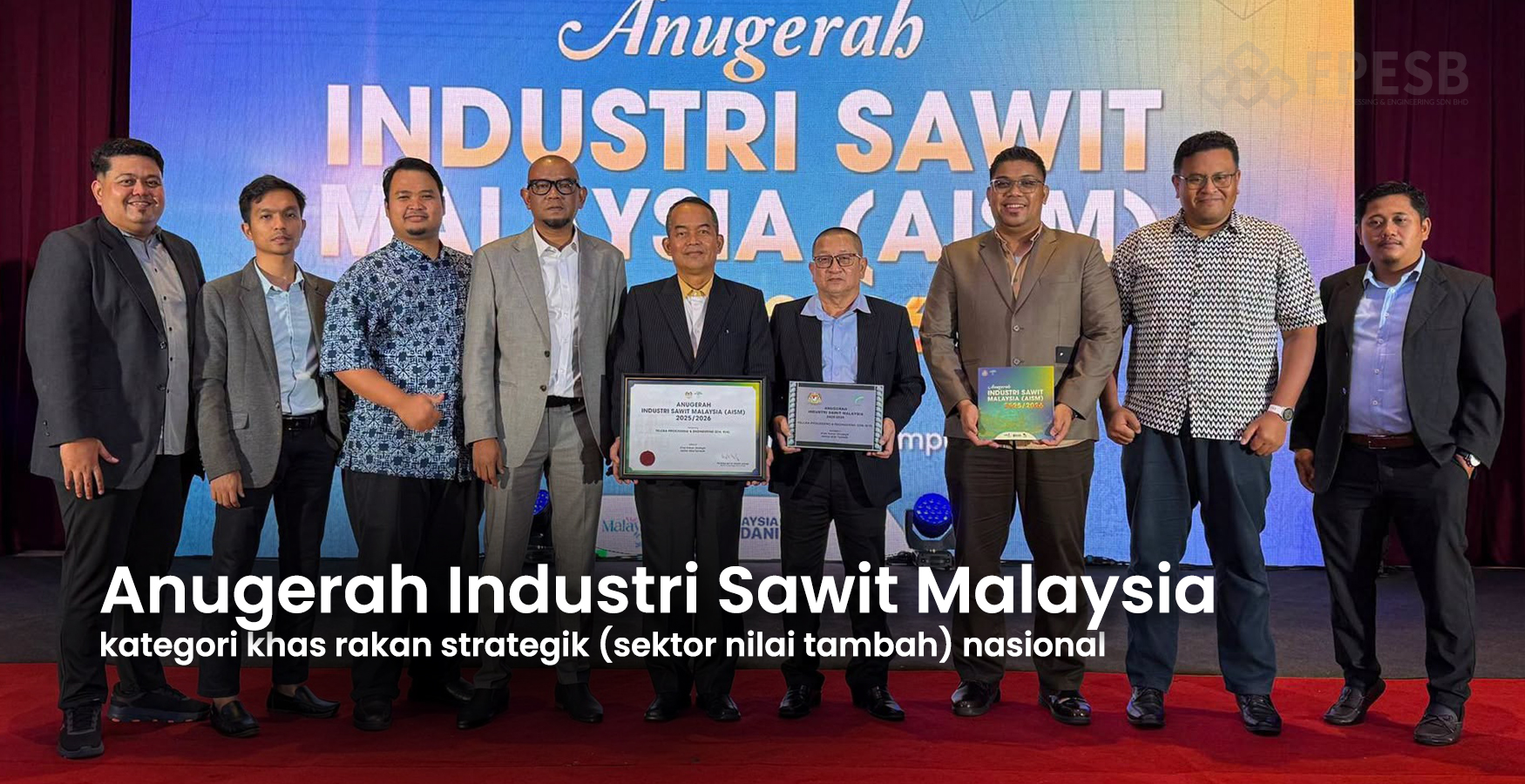FPESB - Anugerah Industri Sawit Malaysia 2026